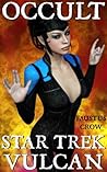 OCCULT STAR TREK: VULCAN
