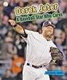 Derek Jeter: A Baseball Star Who Cares (Sports Stars Who Care)