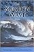 The Mighty Wave