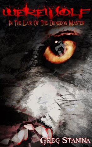 Werewolf: In The Lair Of The Dungeon Master