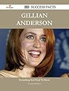 Gillian Anderson 220 Success Facts - Everything You Need to Know about Gillian Anderson