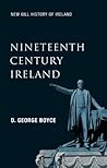 Nineteenth-Century Ireland (New Gill History of Ireland 5): The Search for Stability in the 'Long Nineteenth Century' – The 1798 Rebellion, the Great ... Easter Rising and the Partition of Ireland
