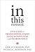In This Moment: Five Steps to Transcending Stress Using Mindfulness and Neuroscience