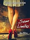 Sem Limites (Série Imprudente #1) Sem Limites (Série Imprudente #1)