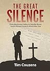 The Great Silence: From Mushroom Valley to Delville Wood, South African Forces in World War One