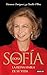 Doña Sofía: La Reina habla de su vida (Spanish Edition)
