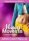 Macy Moves In (Bratty Little Princess, #1)