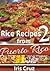 Rice Cooking Recipes from P...