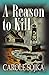 A Reason to Kill