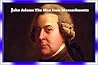 John Adams: The Man from Massachusetts