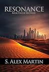 Resonance by S. Alex Martin
