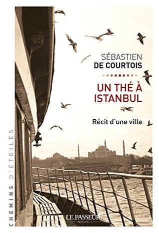 Un thé à istanbul (Chemins d'étoiles) (French Edition)
