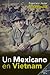 Un mexicano en Vietnam