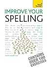 Improve Your Spelling: Teach Yourself