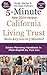 The 5 Minute California Living Trust - Estate Planning Handbook in Plain English