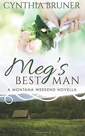 Meg’s Best Man (Montana Weekend)