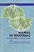 Manual de Periodismo (Tratados y Manuales) (Spanish Edition)