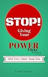 Stop Giving Your ...