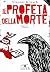 Il profeta della morte