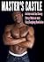 Master's Castle: An Interracial Sex Slavery Story of Male-on-male Sissy Gangbang Humiliation