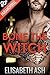 Bone the Witch (Gay Paranormal Erotica)