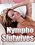 Nympho Slutwives: Five Hardcore Stories of Horny Housewives Getting Dirty