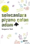 Solucanlara Piyan...