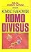 Homo Divisus