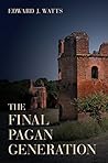 The Final Pagan G...