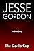 The Devil's Cup by Jesse Gordon
