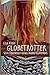 Globetrotter - Vom Überleben eines Weltenbummlers by Lisa Klein