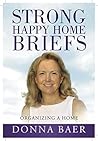 Organizing a Home (Strong Happy Home Briefs)