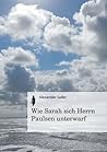 Wie Sarah sich Herrn Paulsen unterwarf