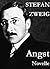 Angst by Stefan Zweig