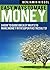 Easy Ways To Make Money: A how to guide on easy ways to make money with super fast results! (How To Make Money Book 1)