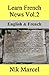 Learn French News Vol.2: English & French