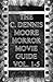 The C. Dennis Moore Horror Movie Guide Vol. 1-5