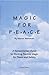 Magic For Peace