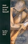 Man Turned In On Himself: Understanding Sin in 21st-Century America