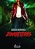 Zombitions by Aurélie Mendonça