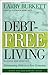 Debt-Free Living by Larry Burkett