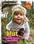 Mut: Wie Kinder über sich h...
