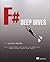 F# Deep Dives