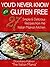 You'd Never Know it's Gluten Free: 27 Simple and Delicious Recipes from the Italian Mama's Kitchen (#1)