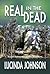 Real in the Dead