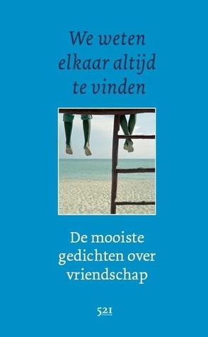 We weten elkaar altijd te vinden