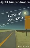 Löwen wecken