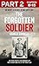 The Forgotten Soldier (Part...