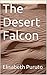 The Desert Falcon