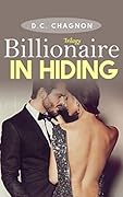Billionaire in Hiding, Trilogy